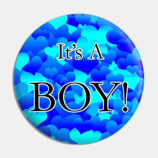 It's A Boy! Pin