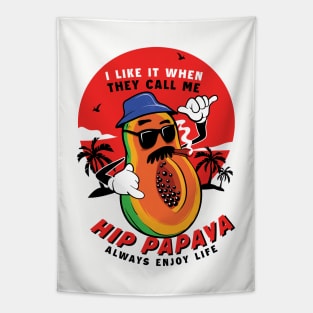 Hip Papaya - Funny Papa Puns Tapestry