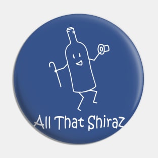 All That Shiraz White Pocket Pin