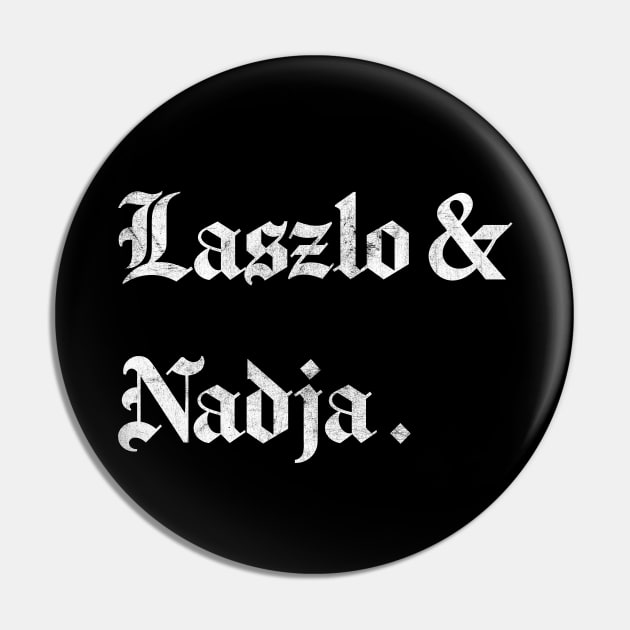 Laszlo & Nadja - WWDITS - Pin by DankFutura