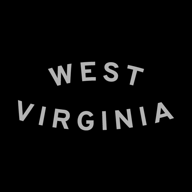 West Virginia Typography by calebfaires