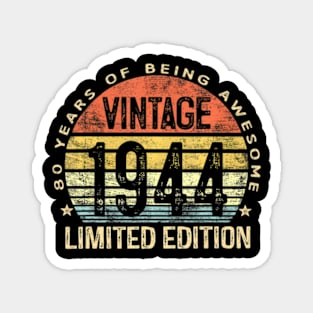 80 Year Old 1944 Limited Edition 80Th Birthday Magnet