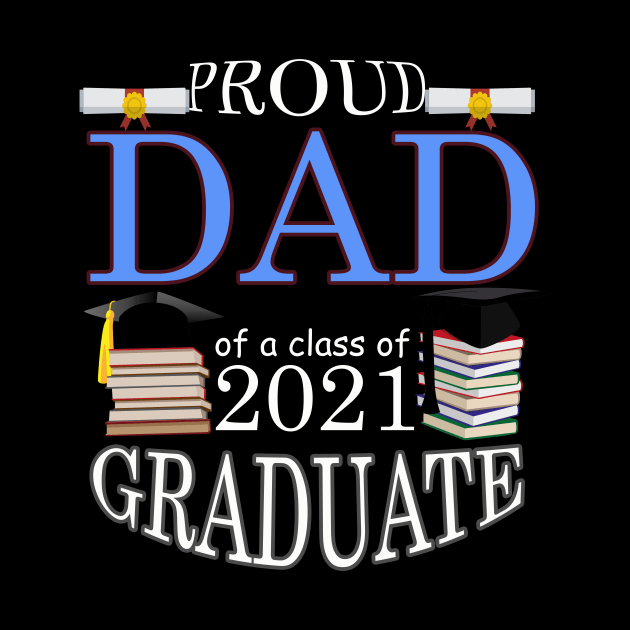 Proud dad of a class of 2021 Graduate by FERRAMZ