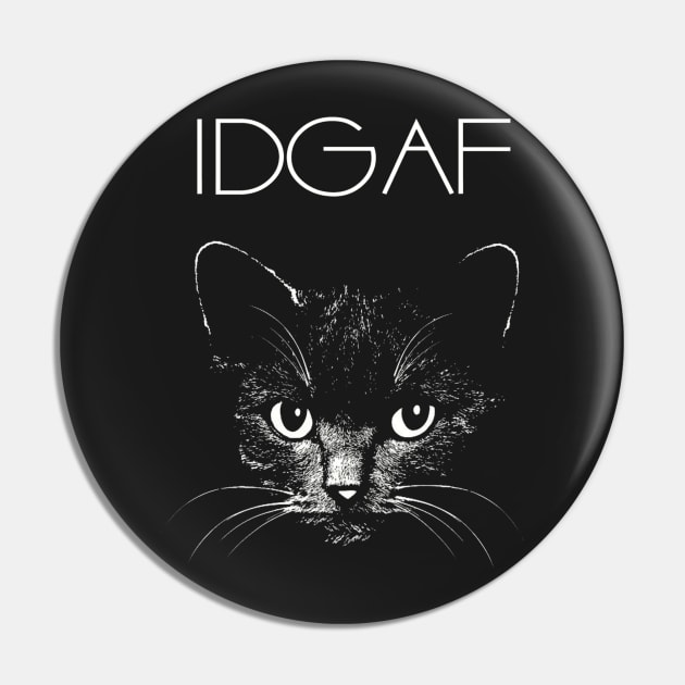 IDGAF Pin by BG305