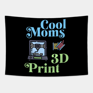 Cool Moms 3D Print Tapestry