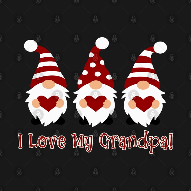 I Love My Grandpa with Love Gnomes by tropicalteesshop