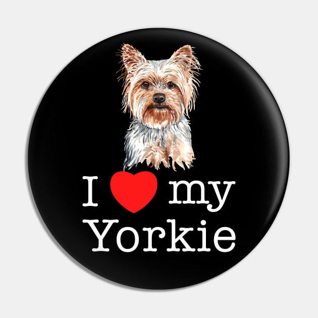 I Love My Yorkie - Yorkshire Terrier Dog Pin by Marc Scott Parkin