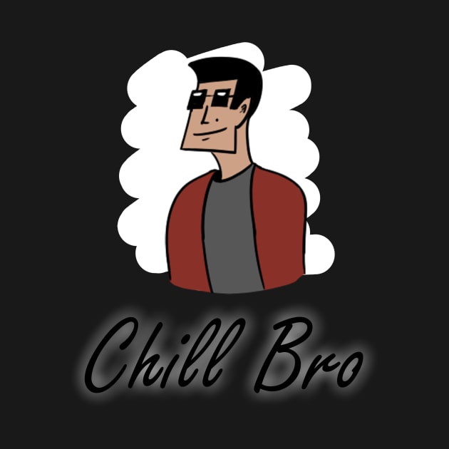 Chill Bro by edwardkyl3