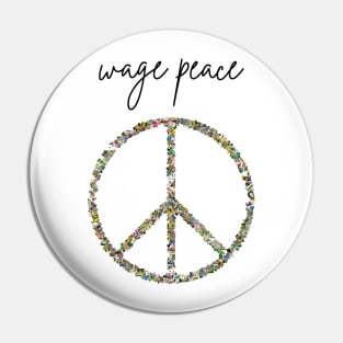 Wage Peace Pin