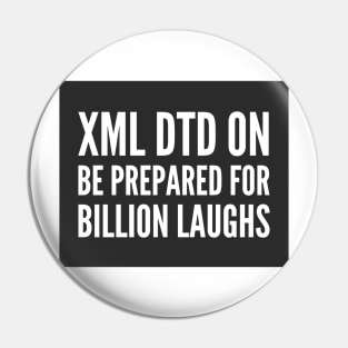 Secure Coding XML DTD ON Prepare For Billion Laughs Black Background Pin