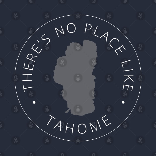 There's No Place Like Tahome by LightniNG Underground