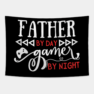 Funny Fathers Day Gift Idea Father by day gamer by night Tapestry