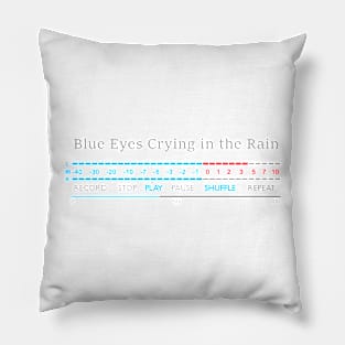 Play - Blue Eyes  Crying in the Rain Pillow