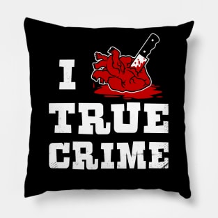 I HEART TRUE CRIME Pillow