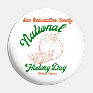 National HistorybDay San Bernardino Pin