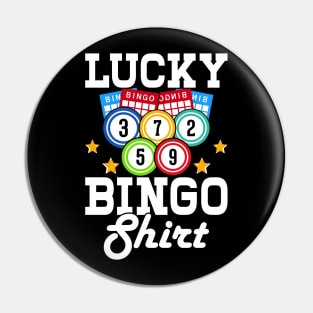 Lucky Bingo Shirt T shirt For Women Pin