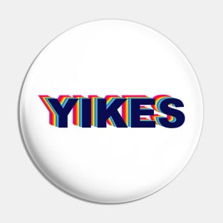 Yikes Rainbow Pin