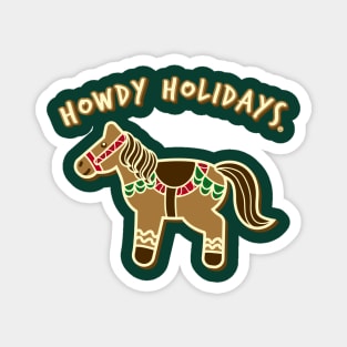 Howdy Holidays - Gingerbread Christmas Horse Magnet