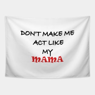 Mothers Day Funny Gift Tapestry