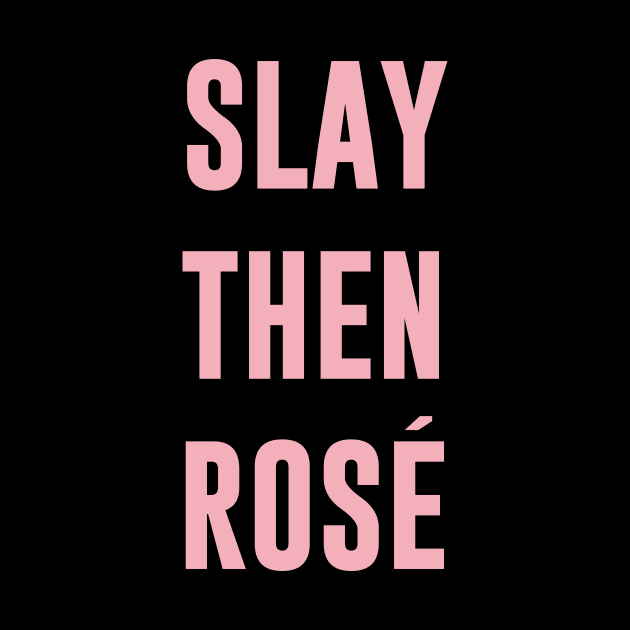 Slay Then Rose by sunima