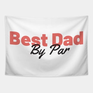 Best Dad By Par Retro Father's Day Gift Tapestry