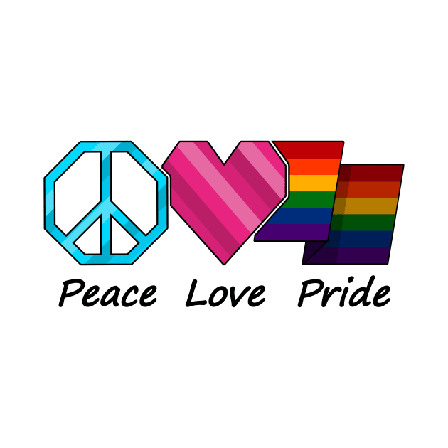 Peace, Love, and Pride design in LGBT Rainbow pride flag colors by LiveLoudGraphics