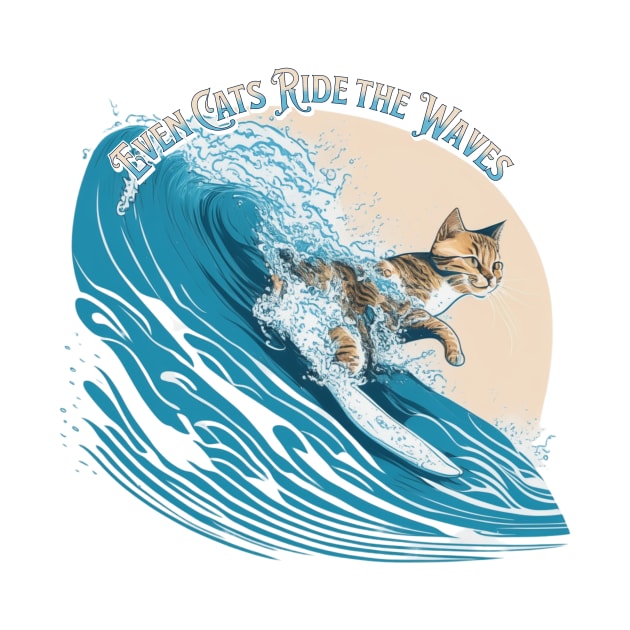Even Cats Ride the Waves by shipwrecked2020