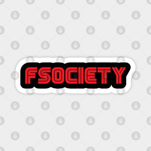 Fsociety. Magnet by NineBlack