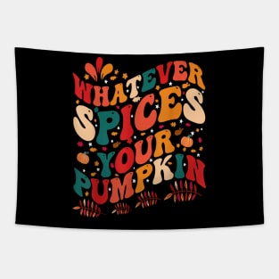 Whatever Spices Your Pumpkin Groovy Fall Autumn Halloween Tapestry