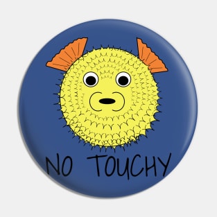 Don't touch me Pufferfish Pin