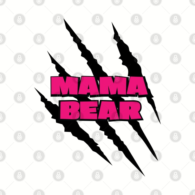 Mothers Day Mama Bear by CamcoGraphics