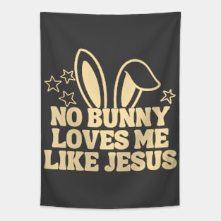 No Bunny Loves Me Like Jesus Tapestry