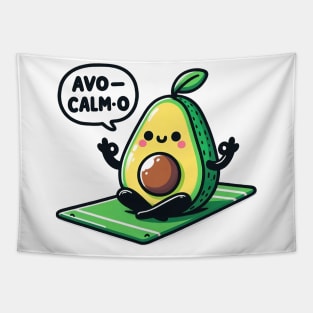 Funny saying Avo-Calm-O: Stay Smooth and Unflustered Tapestry