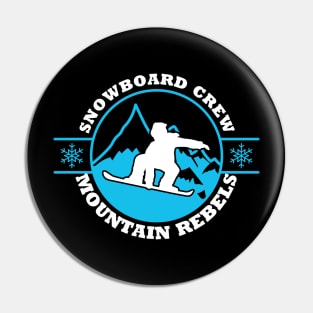 Snowboard Crew Mountain Rebels Pin