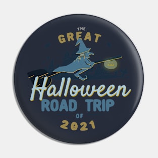 The Great Halloween Road Trip of 2021 Pin