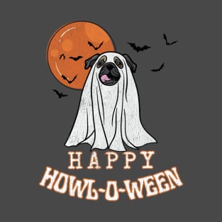 Happy Howl-O-Ween Ghost Dog Pug Pun Distressed Design T-Shirt