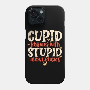 Cupid Is Stupid Anti Valentines Day Design Phone Case