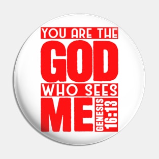 Genesis 16:13 God Who Sees Me Pin