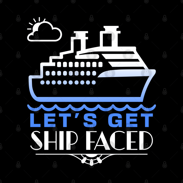 Let's Get Ship Faced by BankaiChu