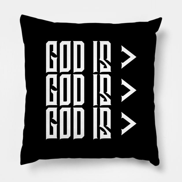 God is Greater, Christian, Jesus, Quote, Believer, Christian Quote, Saying Pillow by ChristianLifeApparel