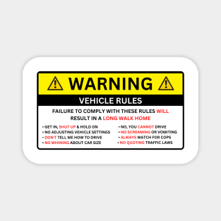 WARNING car sticker, VEHICLE RULES Magnet