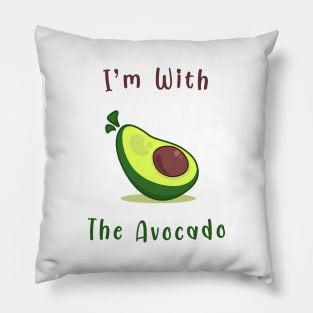 I'm with the Avocado Pillow