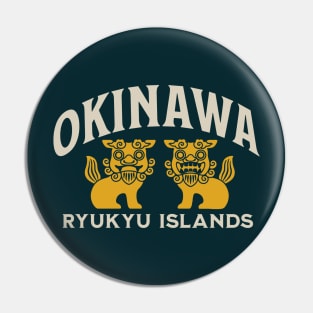 Okinawa - Kyuryu Islands Pin