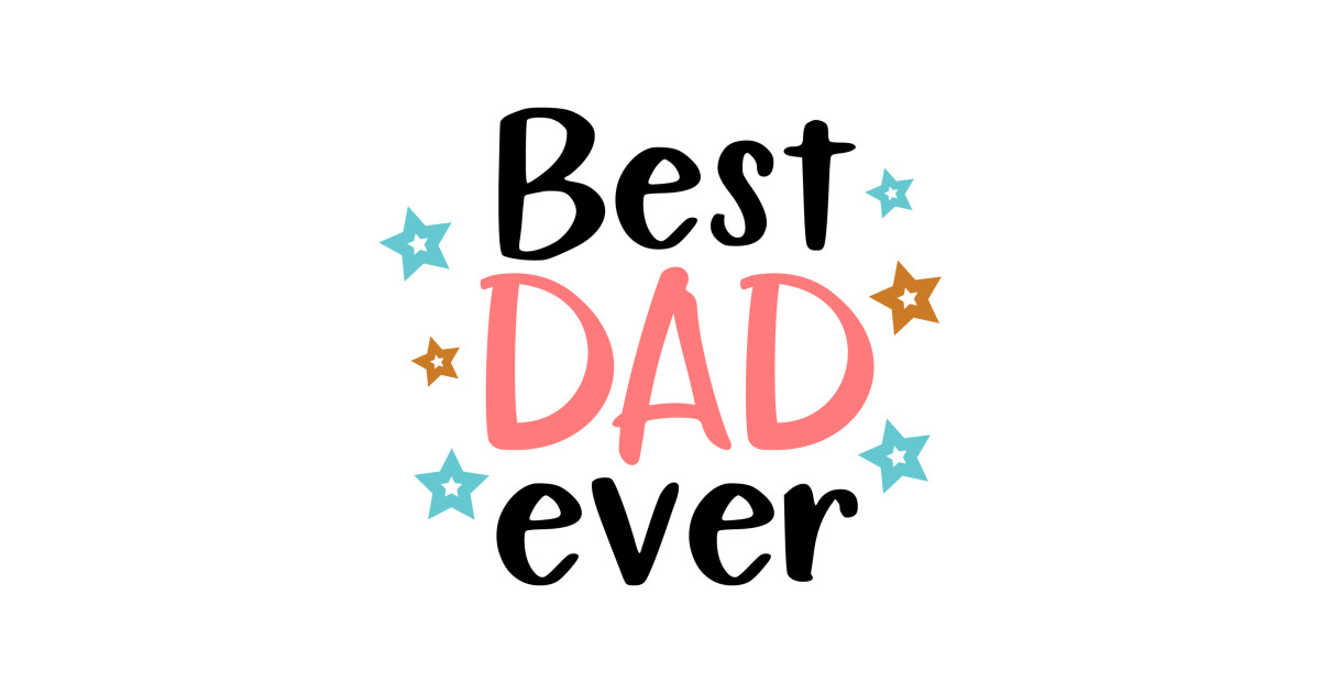 The best of fathers. Best father надпись. Best dad!. Best dad in the galaxy. Daddy is the best.