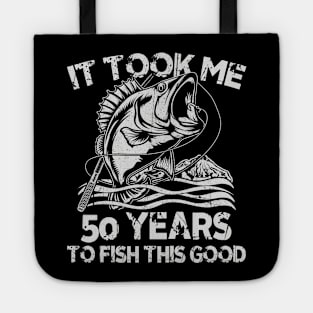 It Took Me 50 Years To Fish 50th Birthday Gift Tote