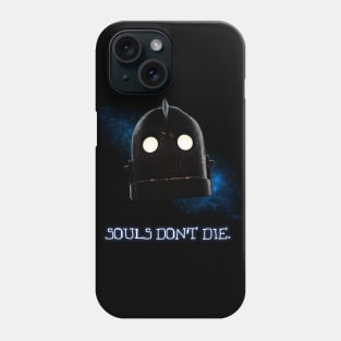 Souls don't die Phone Case