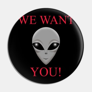 We Want You Pin