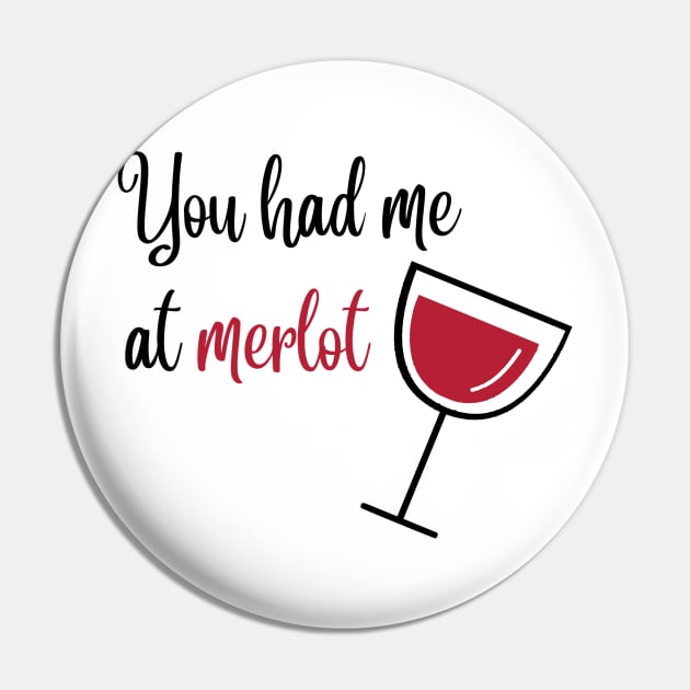 You had me at merlot Pin by KwaaiKraai