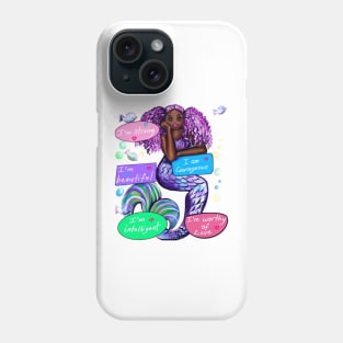 Positive motivations inspirationional affirmations African American mermaid affirmation Phone Case