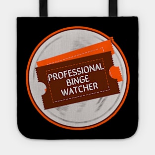 Professional Binge Watcher Tote